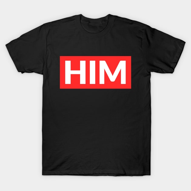 Him Minimalist T-Shirt by Sho-Sho-Studios